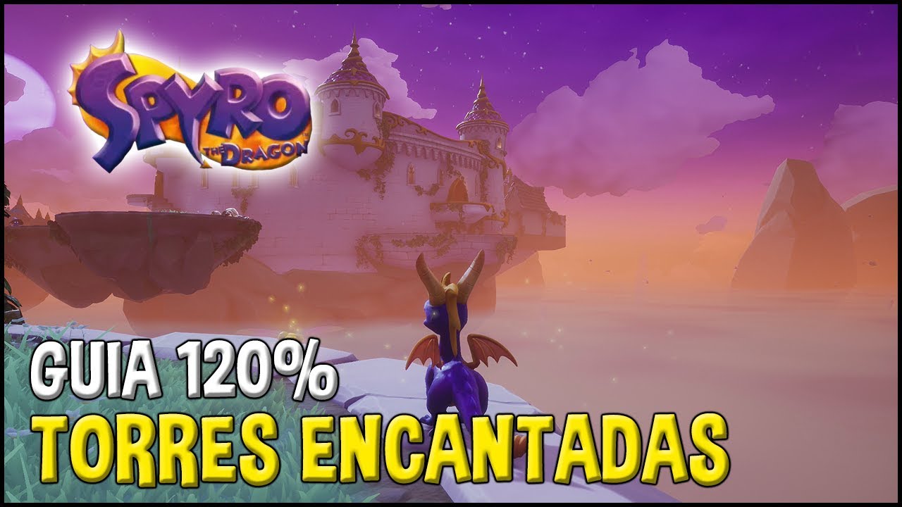 Spyro 1 (Reignited Trilogy) Guia 120%: TORRES ENCANTADAS