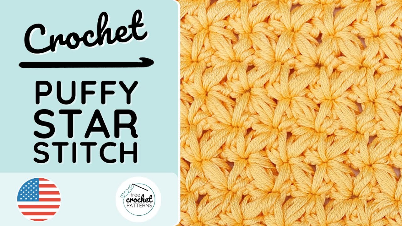 How to Crochet Puffy Star Stitch incl Chart - 