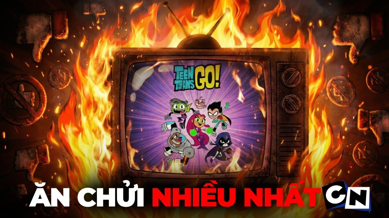 VÌ SAO THƯƠNG HIỆU TEEN TITANS GO BỊ CHỈ TRÍCH NHIỀU NHƯNG VẪN TRỤ VỮNG?