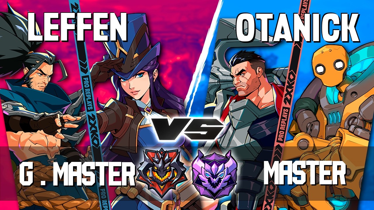 2XKO ▰ LEFFEN (Caitlyn-Yasuo) vs OTANICK (Darius-Blitzcrank) ▰ 2XKO Pro level replays
