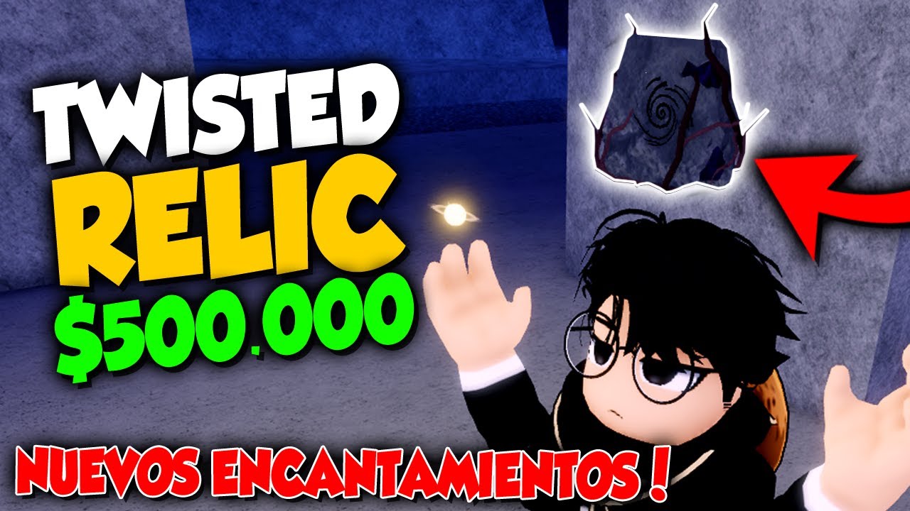 como conseguir RELIQUIA TWISTED (NUEVOS ENCANTAMIENTOS) en FISCH ROBLOX