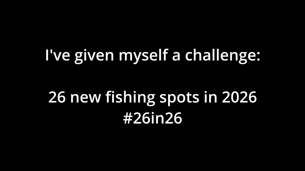 My first of 26 new fishing spots for 2026