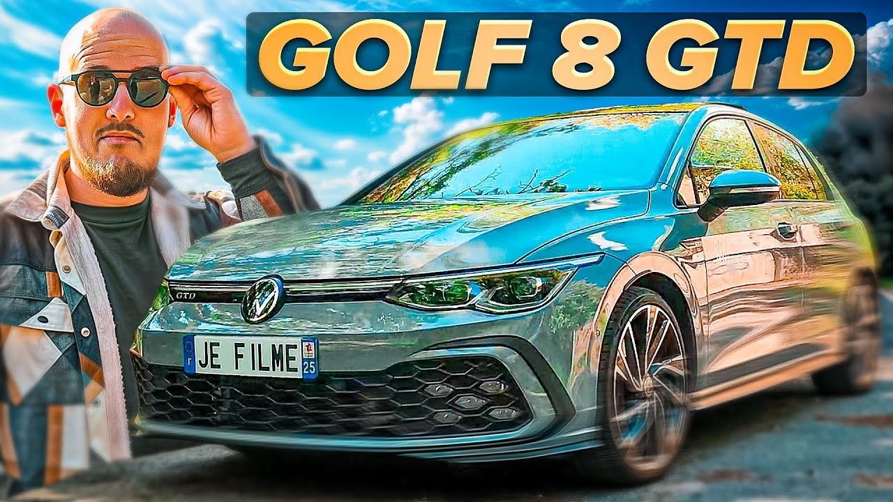 GOLF 8 GTD : POURQUOI ??? (Présentation)