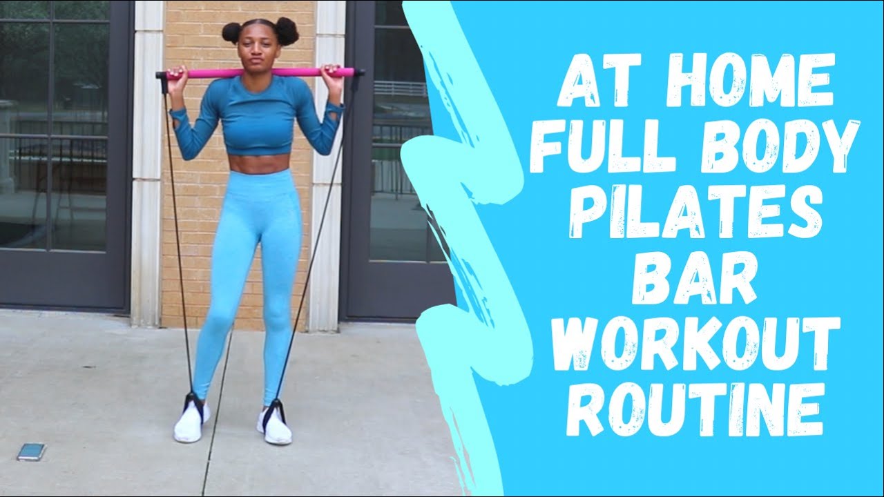 At home Full Body Pilates Bar Workout Routine !!