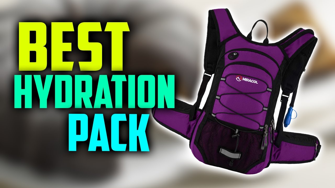7 Best Hydration Packs for The Money in 2024