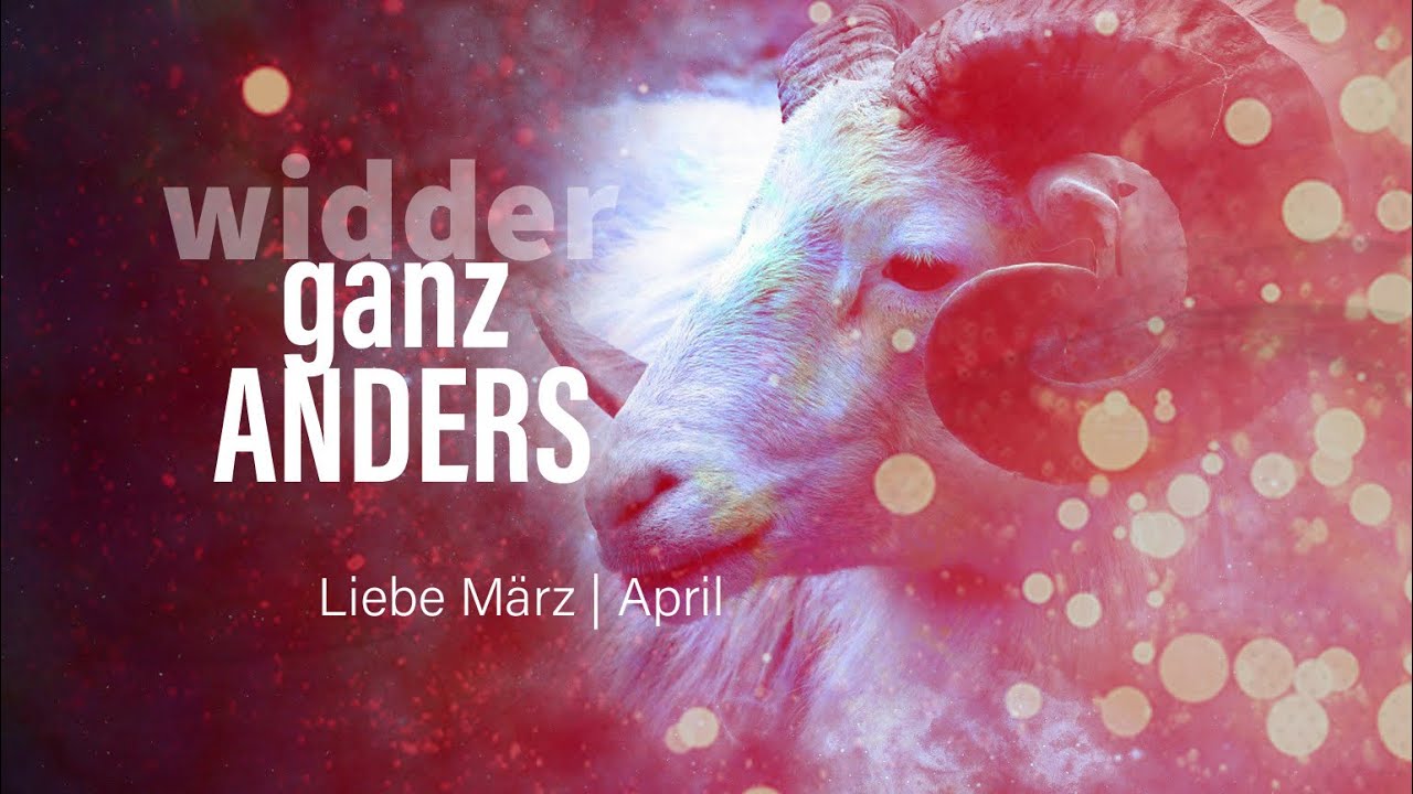 Widder Liebe März | April: Ganz anders💓💖
