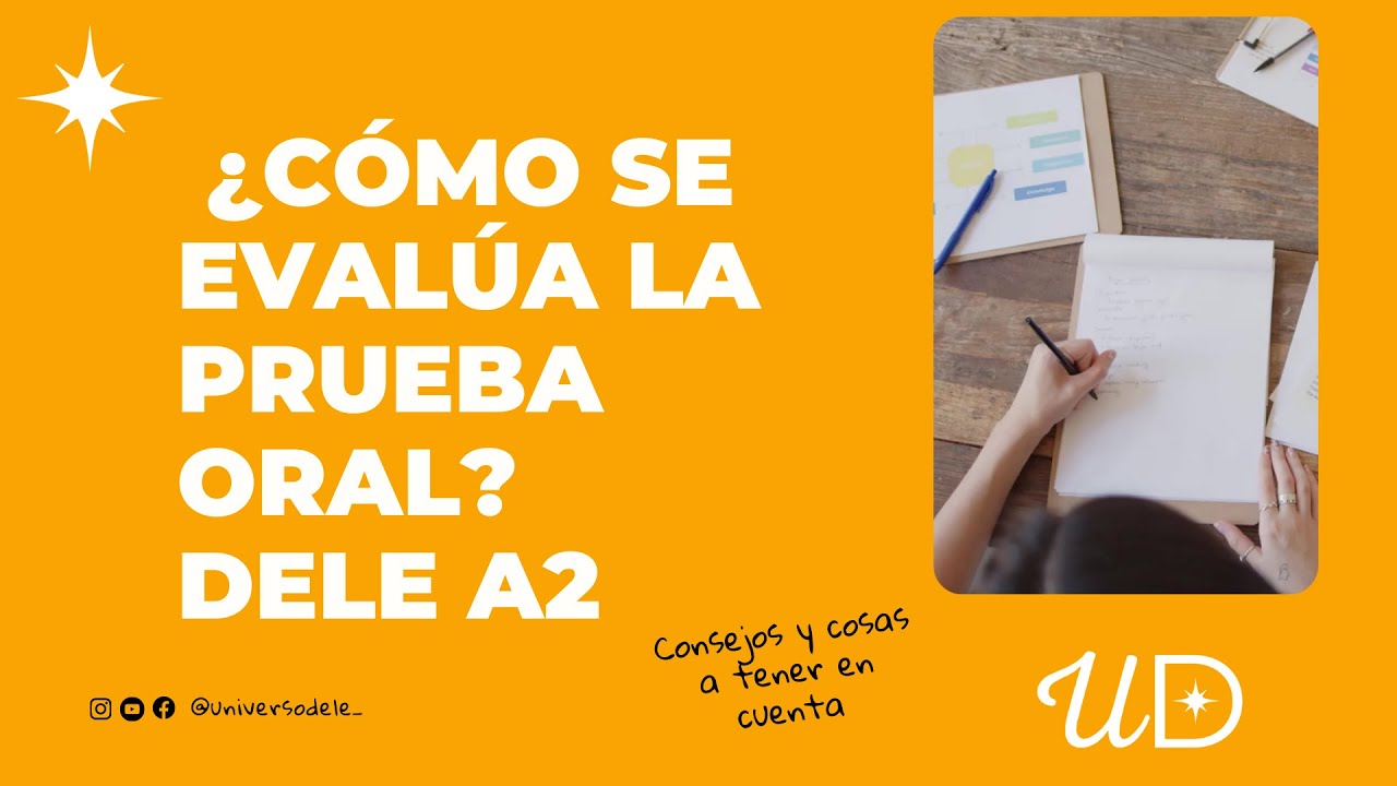 DELE A2 | Cómo Se Evalúa el Examen Oral