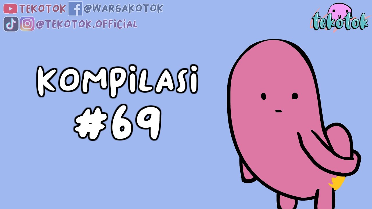 Kompilasi Tekotok #69
