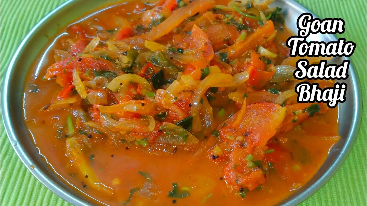 Goan Tomato Salad Bhaji| Goan Breakfast Recipe 