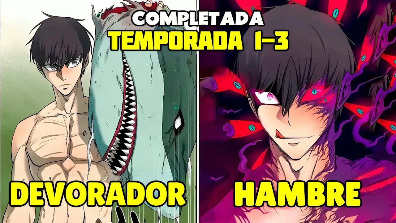 ＊COMPLETADO＊ Devora Criaturas, Obtiene Poderes Y Se Vuelve Más Fuerte – Recaps de Manhwa