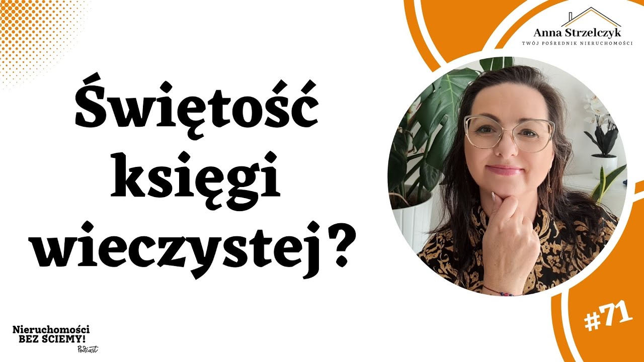 Kupujesz #nieruchomość? Sprawdź, co MUSISZ wiedzieć o księdze wieczystej! Uniknij pułapek!