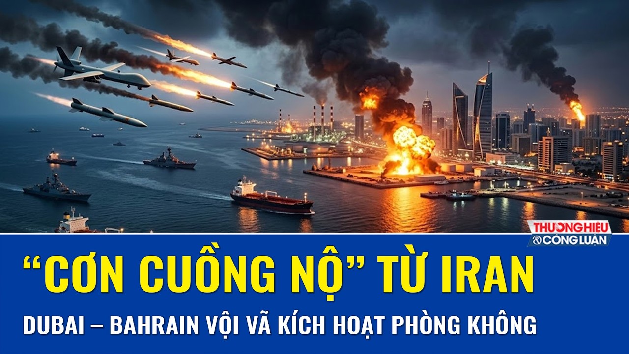 Iran quật tung “chảo lửa” vùng Vịnh, phòng không nhiều nước lập tức khai hỏa đánh chặn UAV