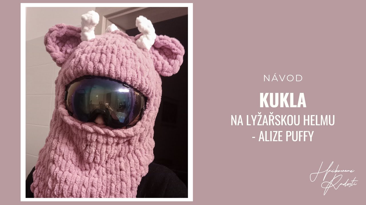 VIRÁLNÍ KUKLA NA LYŽAŘSKOU HELMU I NÁVOD PRO ZAČÁTEČNÍKY