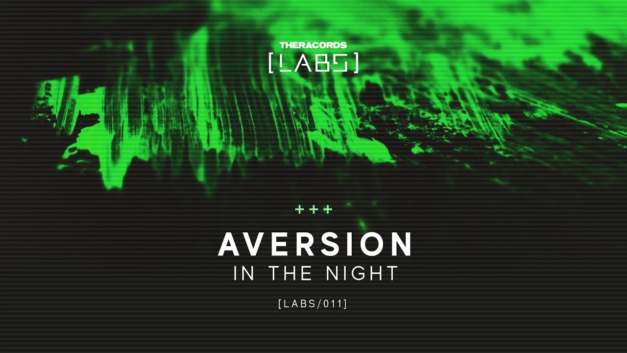 Aversion - In The Night [Official Vizualizer]