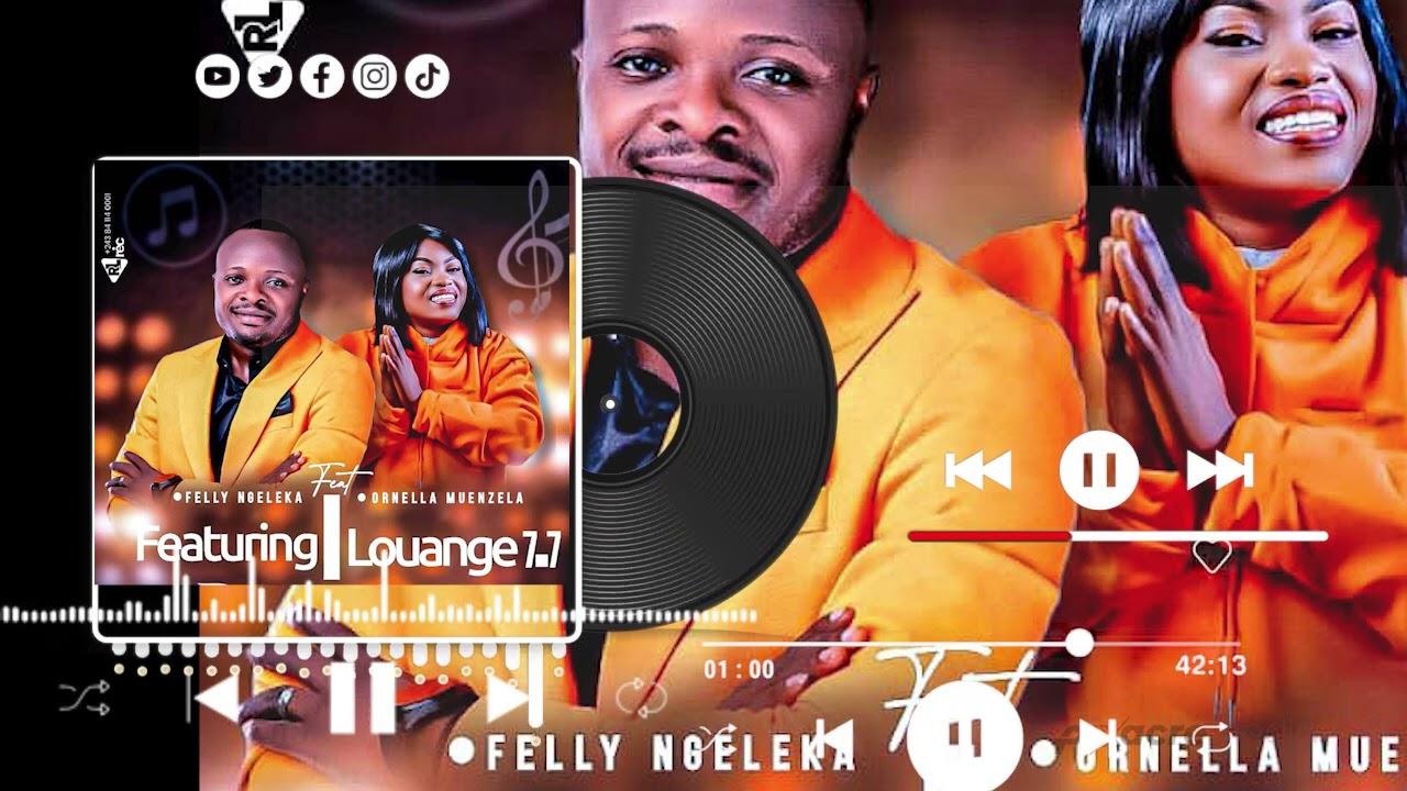 FELLY NGELEKA FEAT ORNELLA MWENZELA GR&Acirc;CE COMPLATION LOUANGE 7/7