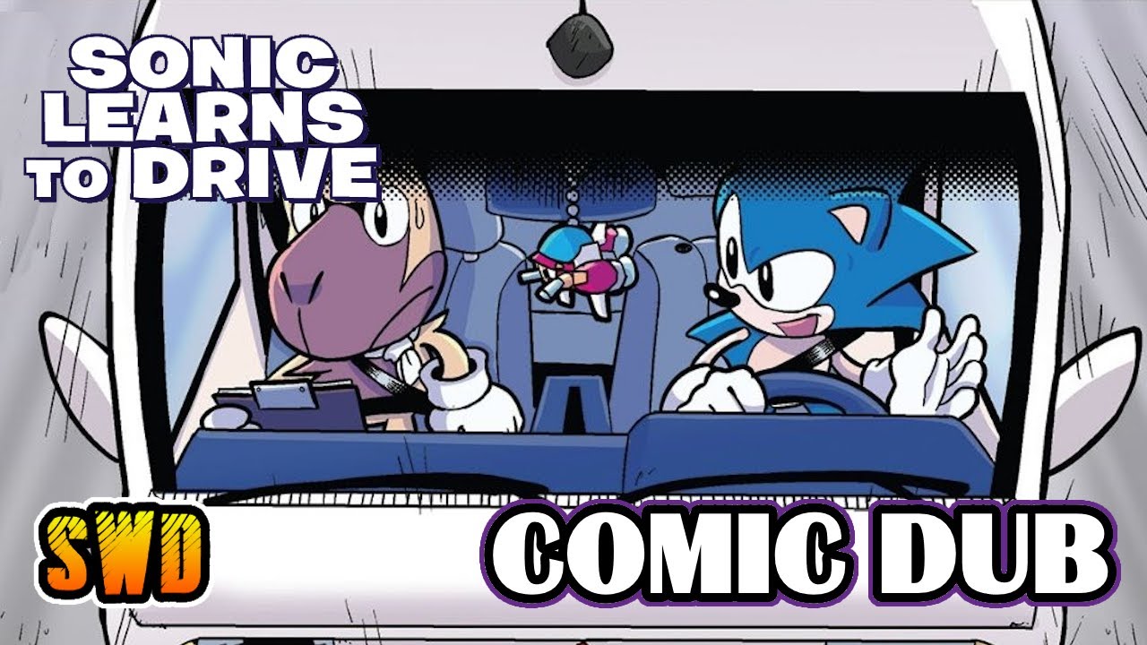 Sonic Learns To Drive [Comic Dub]