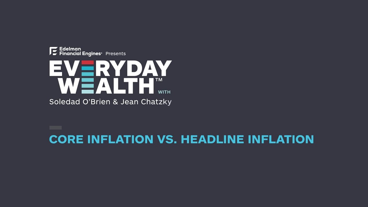 Core inflation vs. headline inflation