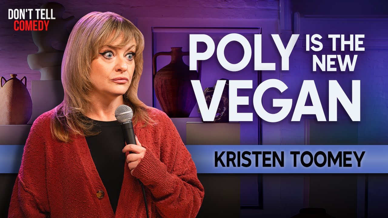 Poly is the New Vegan | Kristen Toomey | Stand Up Comedy