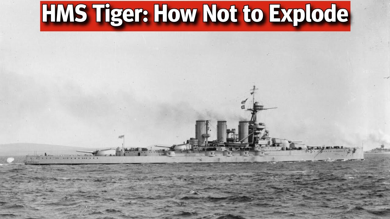 HMS Tiger: How Not to Get Blown up at Jutland