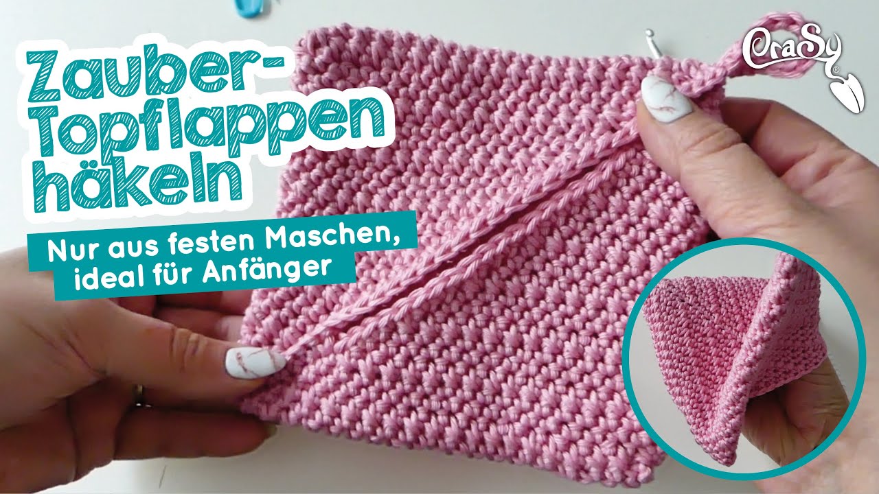 Mega einfache Zauber-Topflappen häkeln auch f. Anfänger #Topflappen #Topfhandschuhe #Anfängerhäkeln