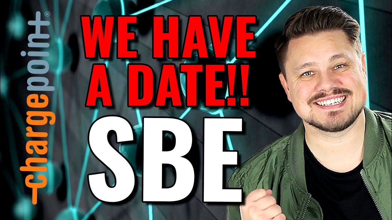 WE have a MERGER DATE!!! SBE/Chargepoint NEWS | My price predictions!