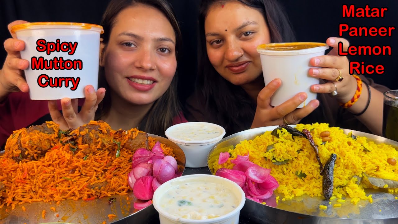 Eating Spicy🔥 Mutton Curry, Mutton Biriyani, Matar Paneer, Lemon Rice, Riata| Nanad & Bhabhi Mukbang