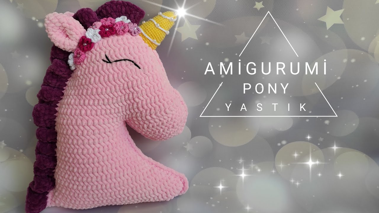 AMİGURUMİ PONY YASTIK |PART 1|