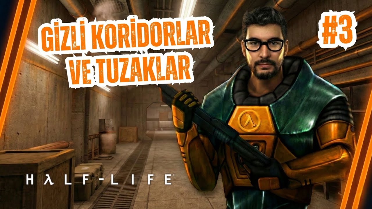Kaosun İçinde Yolculuk | Tesisin Derinliklerine İniyoruz | Half-Life 1 Türkçe #3