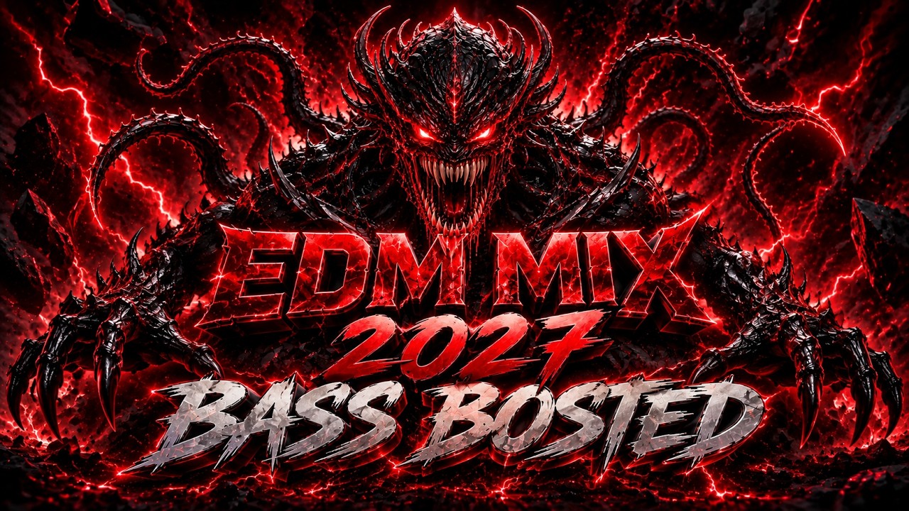 💀 EXTREME BASS EDM MIX 2027 | NONSTOP PARTY &bull; GYM WORKOUT &bull; CAR MUSIC