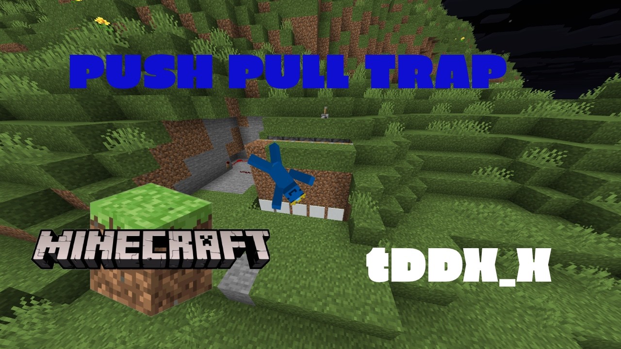 how to build a push pull trap for MC 1.21.11+
