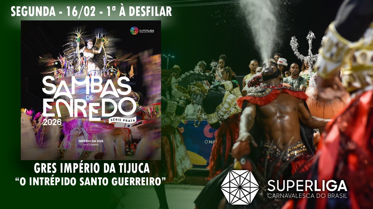 GRES Império da Tijuca - Sambas de Enredo 2026 - Série Prata(Superliga Carnavalesca do Brasil)