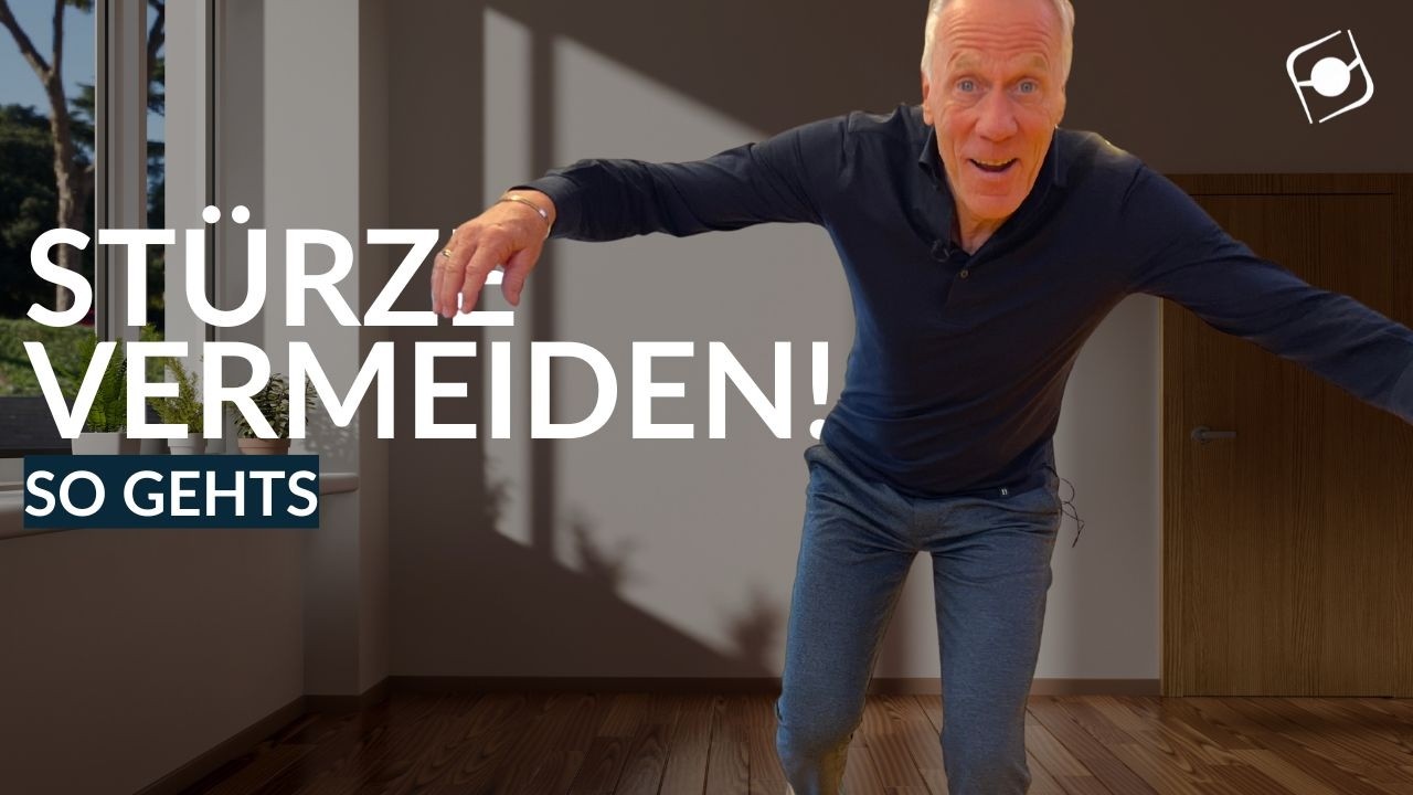 Sturzprophylaxe? Ganz einfach!