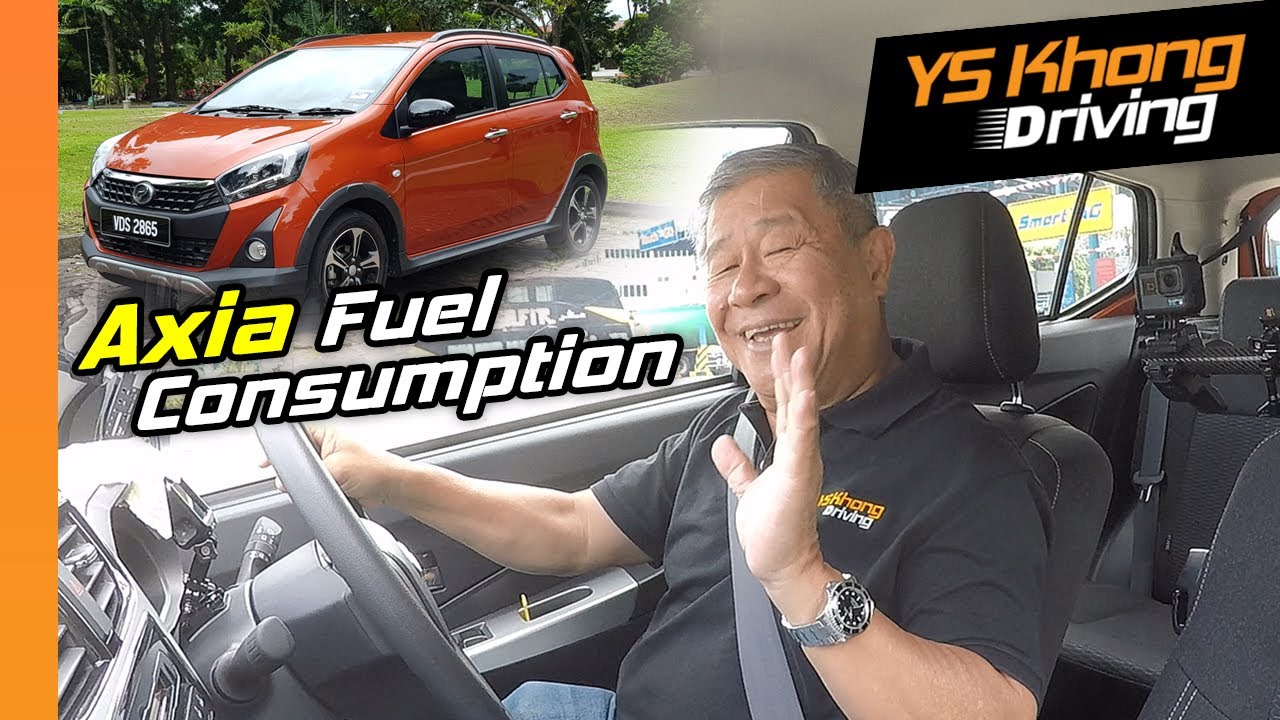 2019 Perodua Axia Style (Pt.4) Fuel Consumption Test | YS Khong Driving