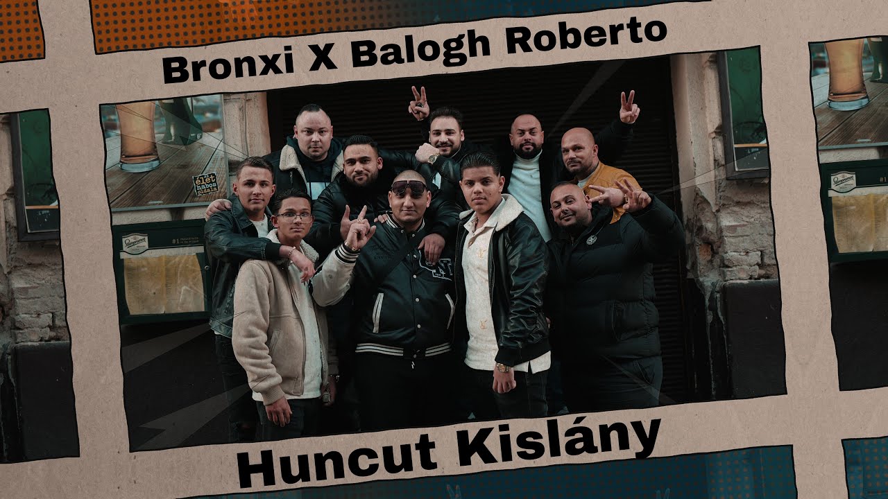 Bronxi x Balogh Roberto - Huncut Kislány (Official Music Video)