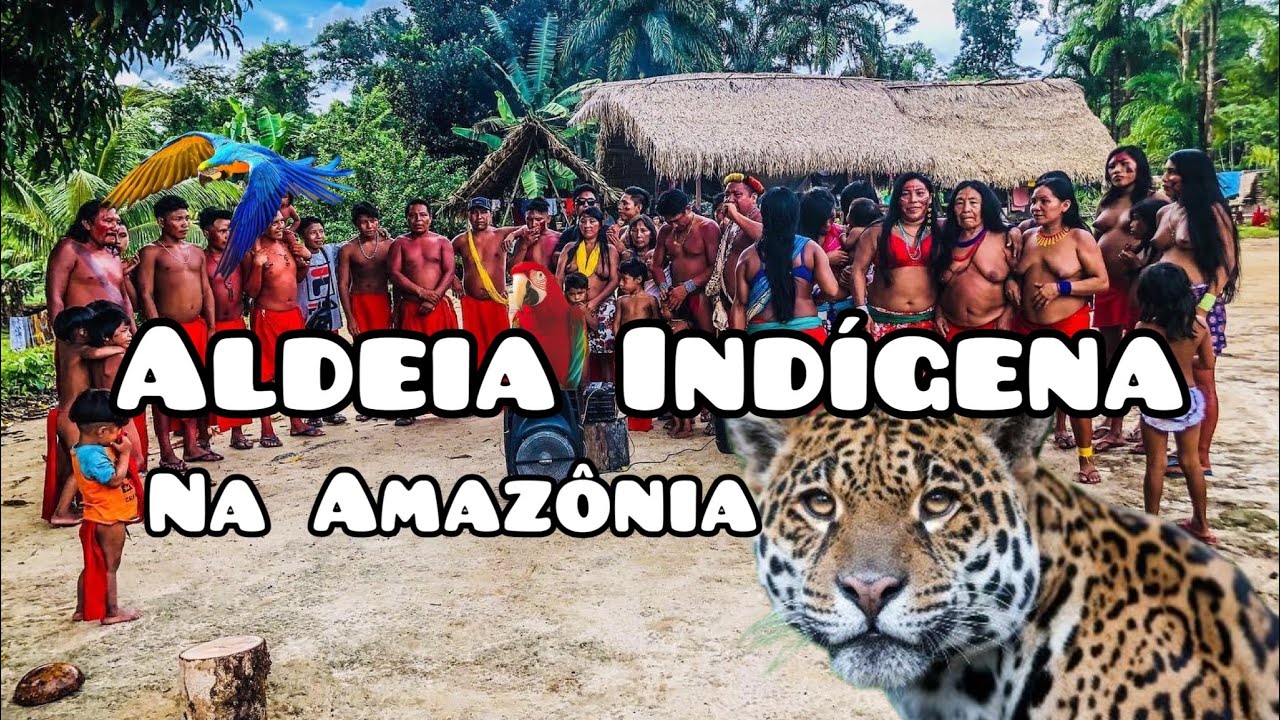 Vem conhecer a cultura Indígena da Amazônia