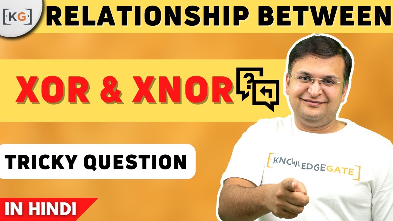 Part-1.11 XOR and XNOR Logic Gates | Questions on XOR and XNOR Gates | Previous Year Questions