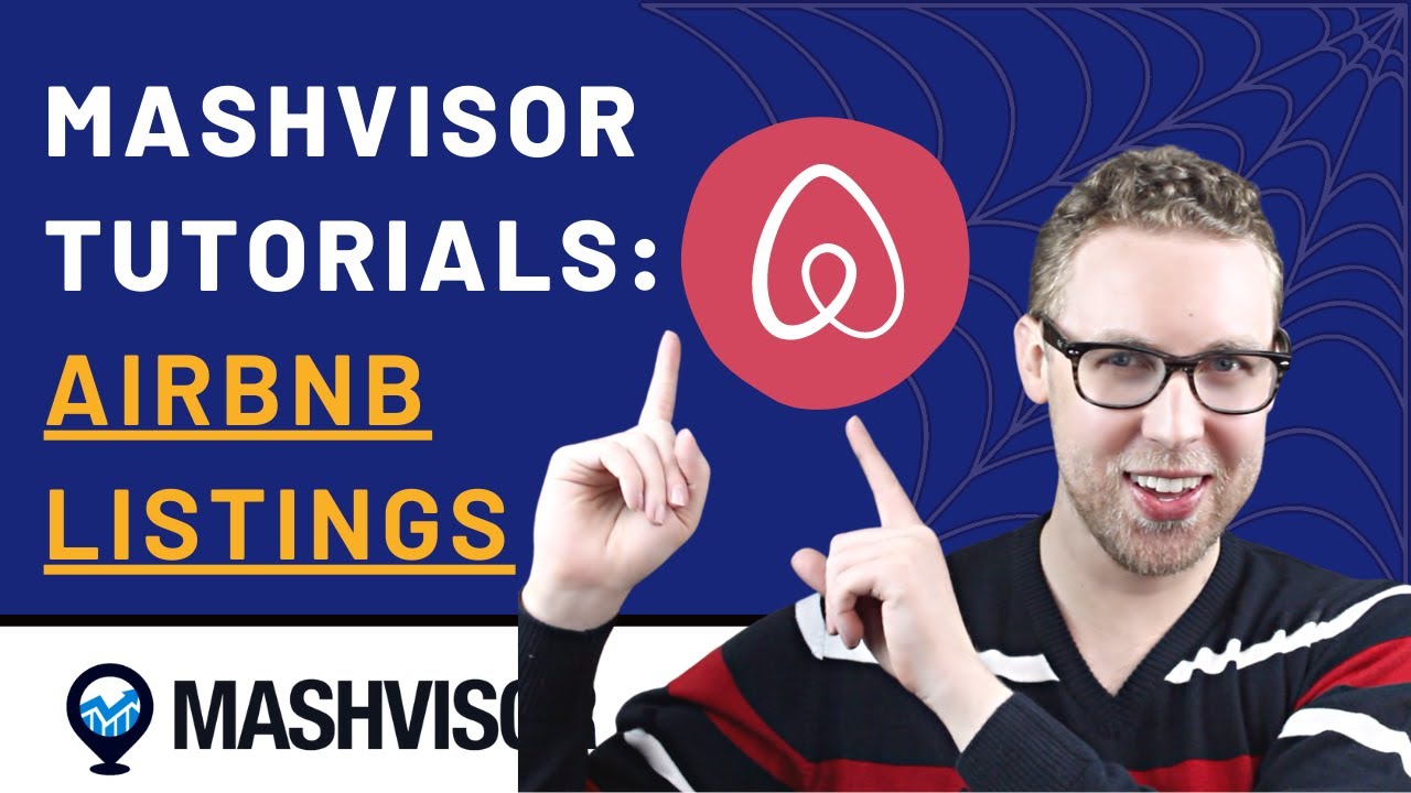 Mashvisor: Tutorial for an Airbnb Listing- Real Estate Investing