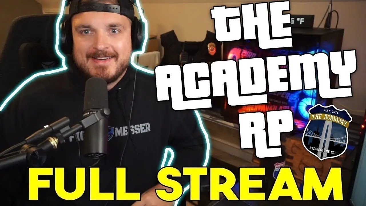 Officer Messer - The Academy RP | Full Stream | 2/6/2024