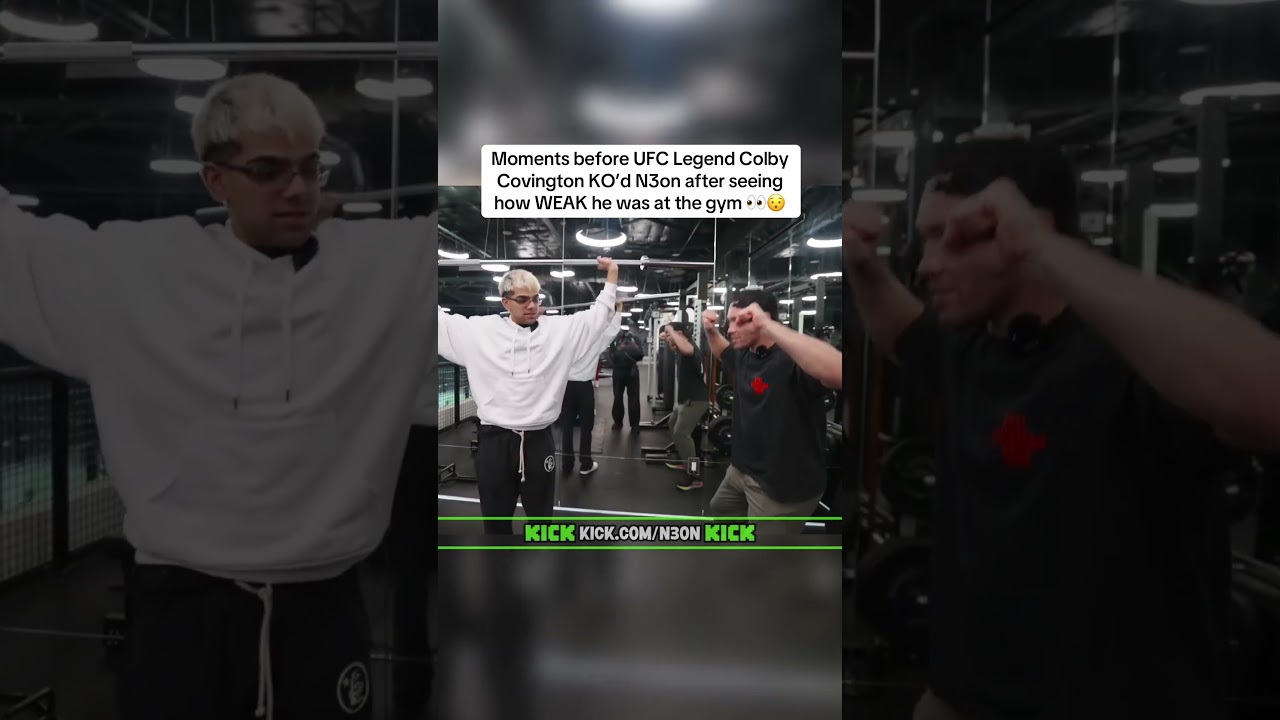 Moments before UFC Legend Colby Covington KO&rsquo;d N3on after seeing how WEAK he was at the gym 👀😯