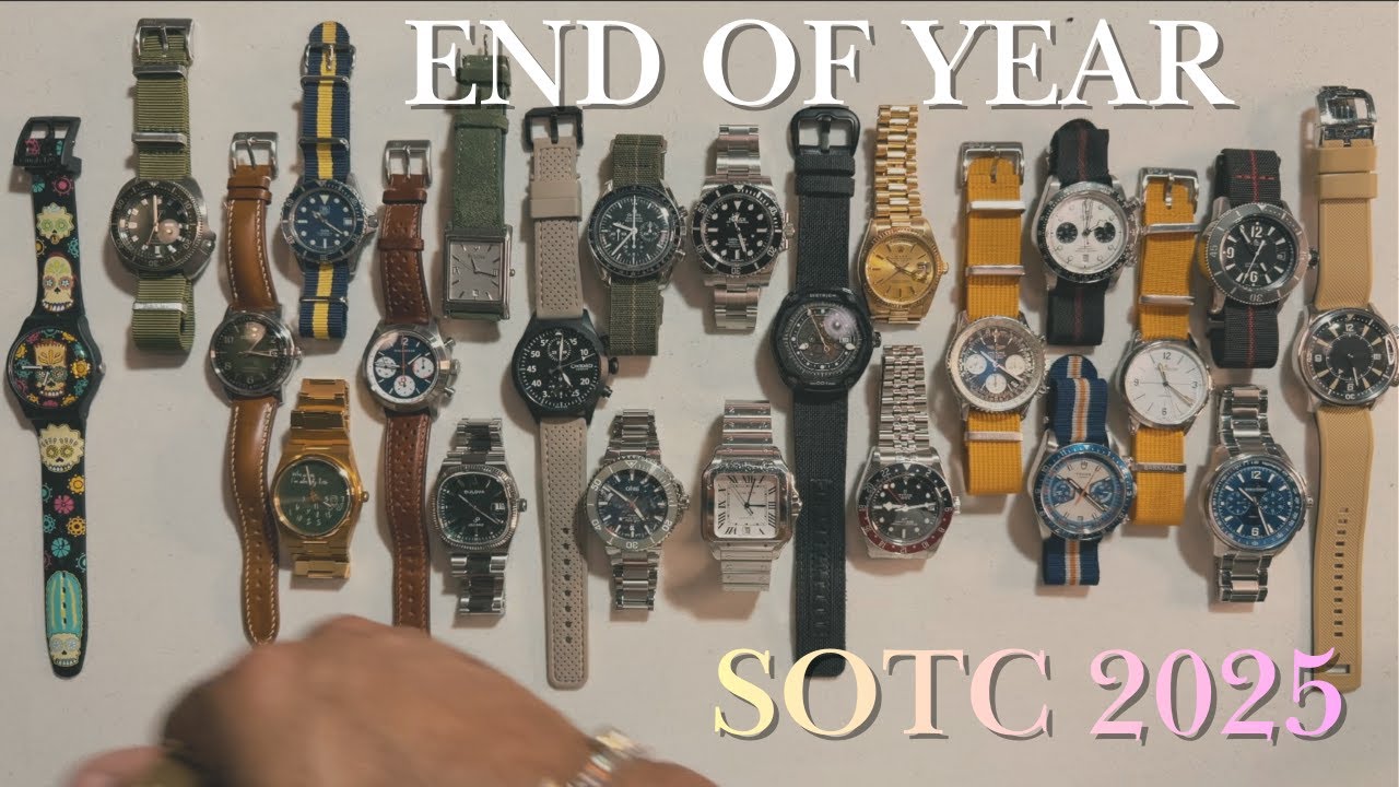 State of The Collection 2025 - My updated End of year watch collection will surprise you