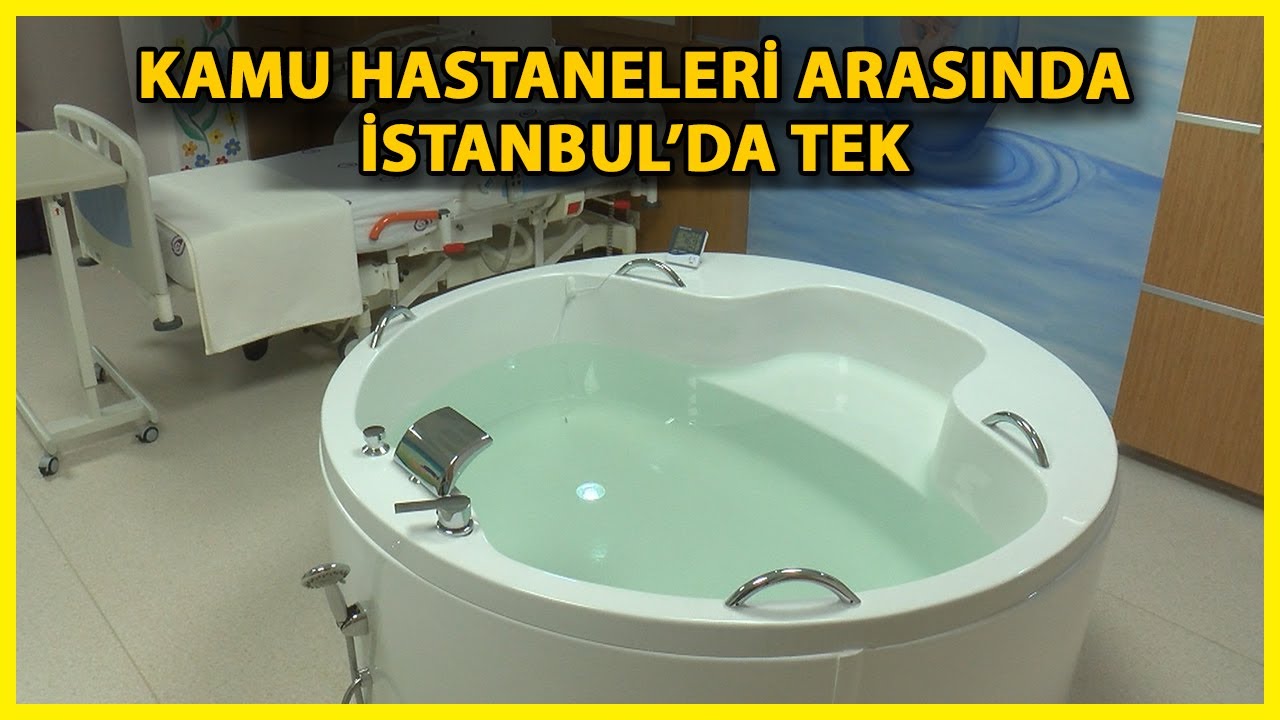 Normal Doğumda Birinci, 'Suda Doğum'da İstanbul’da Tek