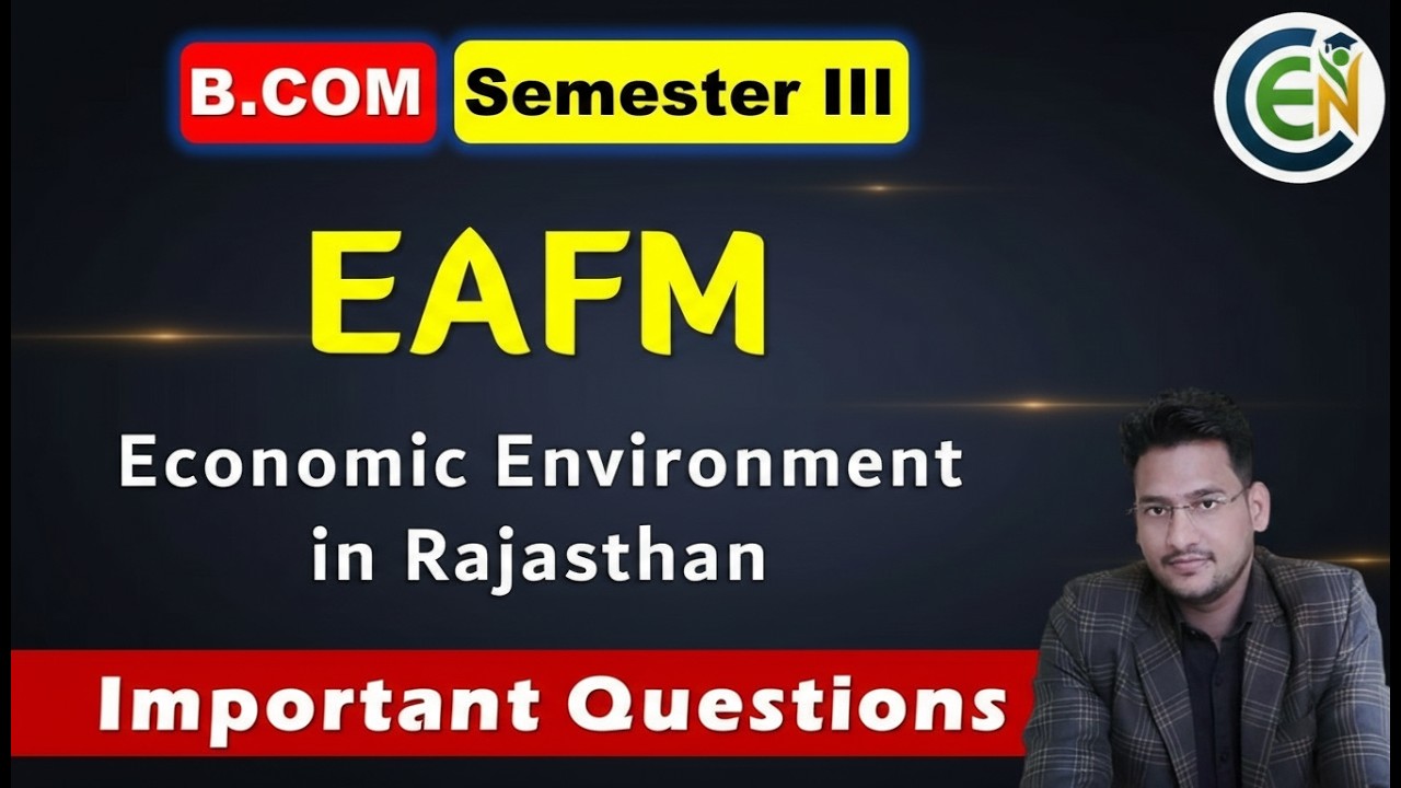 B.Com Semester 3 EAFM Important Questions | Economic Environment in Rajasthan One Shot Class | PDUSU