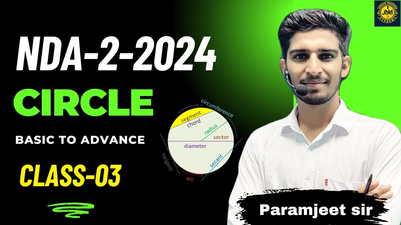 Circle class 03 for NDA-2-2024 | NDA maths classes | circle by PARAMJEET sir #NDAMathsCircle