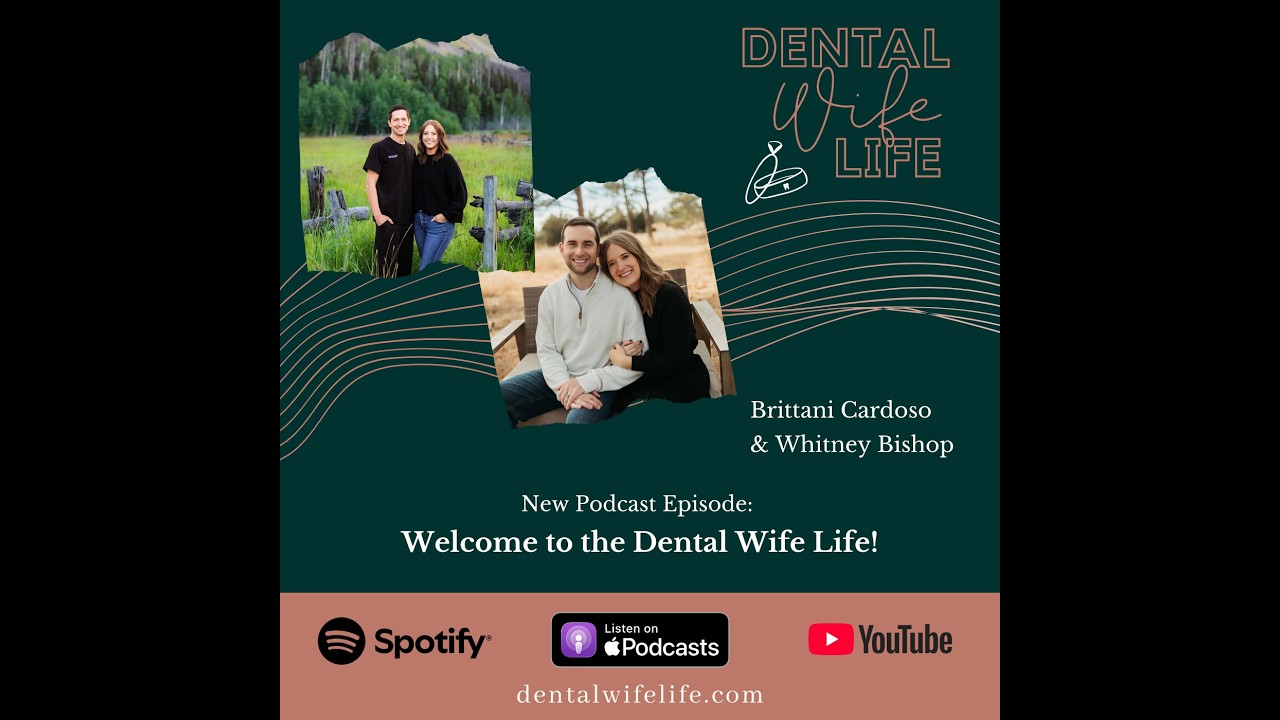 Welcome to the Dental Wife Life!