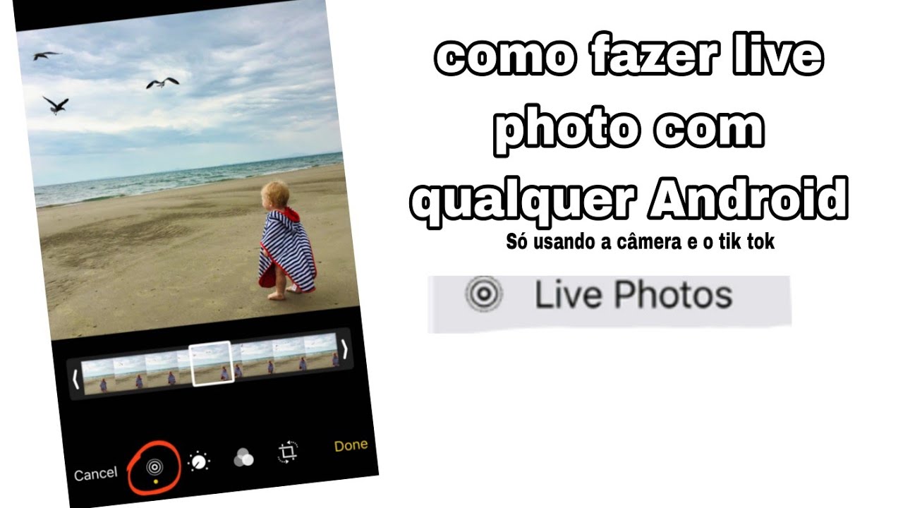 Como fazer live photo com qualquer Android 2025