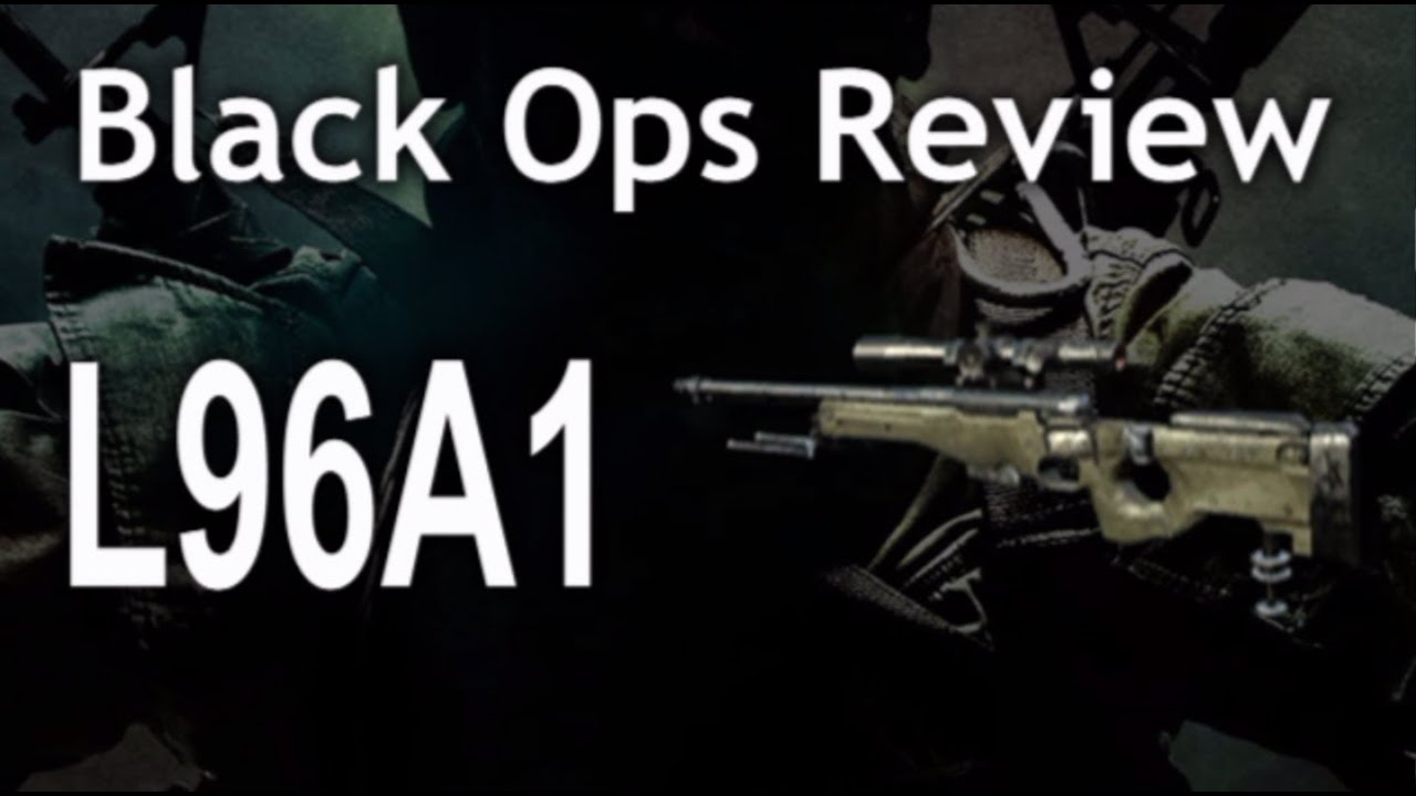 L96A1 - Snipers - Black Ops Review - #23