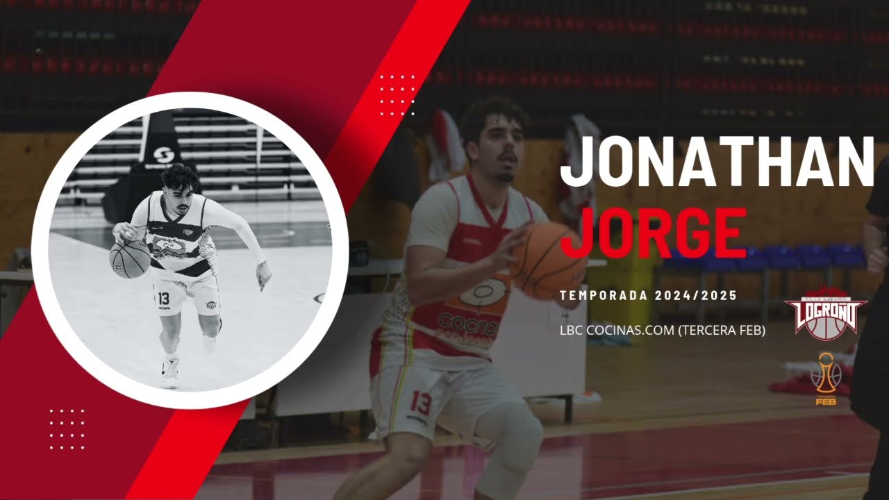 Jonathan Jorge Highlights LBC Cocinas.com 24/25