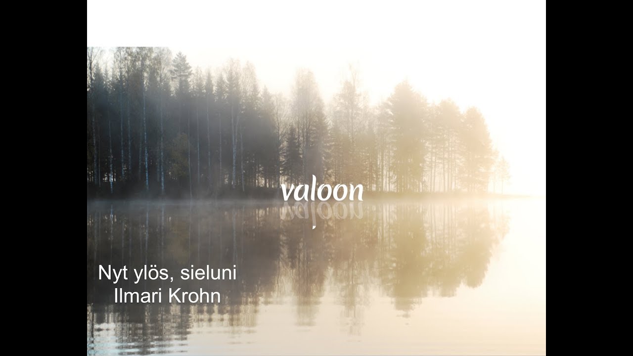 I. Krohn: Nyt ylös, sieluni