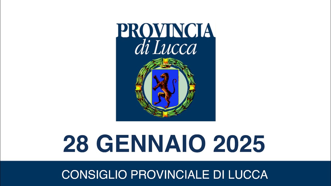 Consiglio Provinciale di Lucca del 28 gennaio 2025