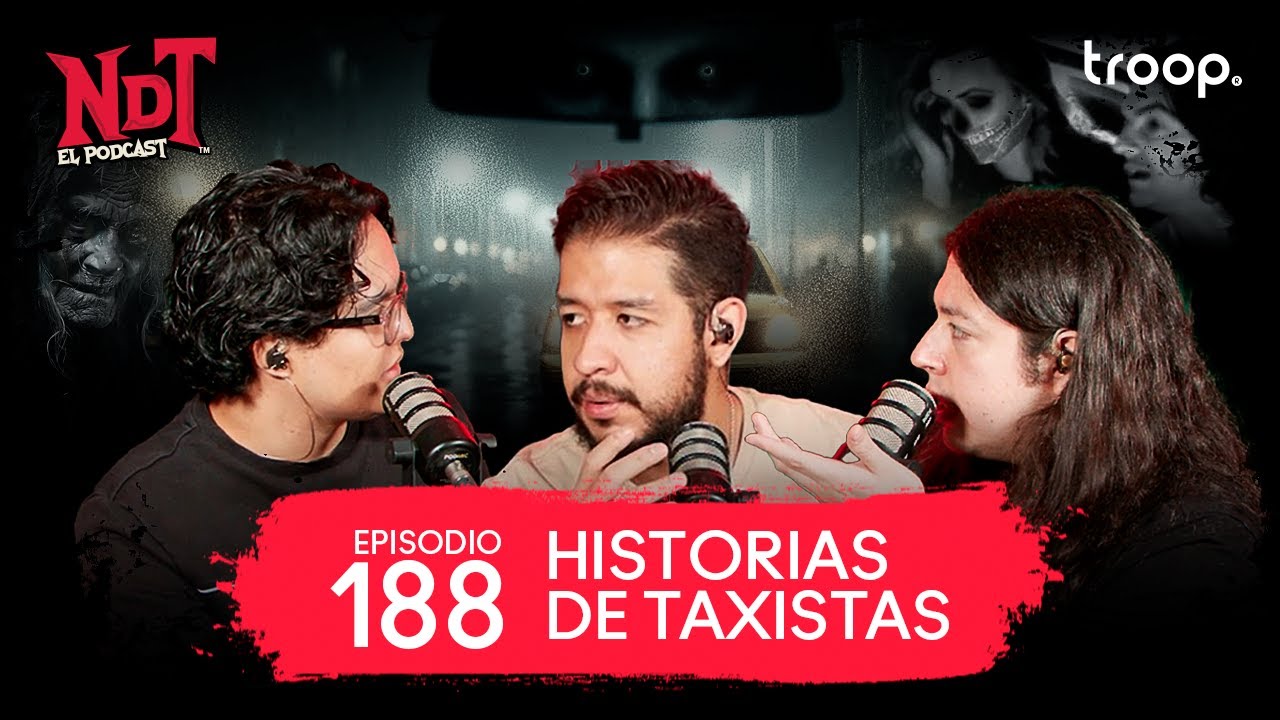 Historias de Taxistas | Noches de Terror: El Podcast